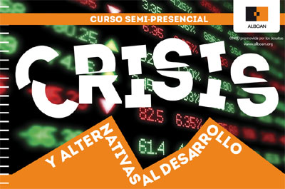 "Crisis y Alternativas al desarrollo