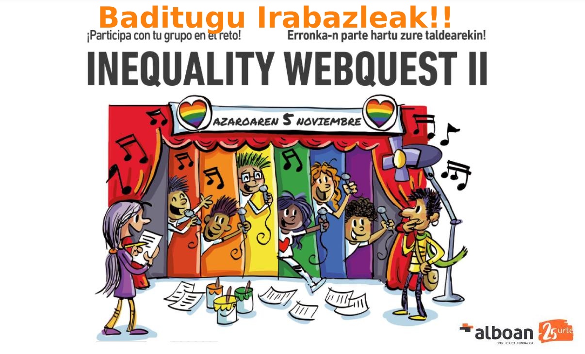Inequality Webquest II: Baditugu irabazleak!