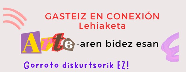 Gasteiz en conexion lehiaketa 2025