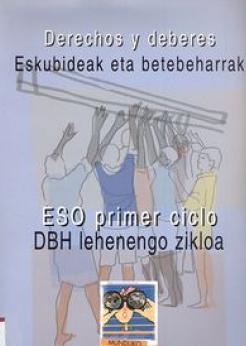 Munduko Hiritarrok. Derechos y deberes. ESO primer ciclo Munduko Hiritarrok. Derechos y deberes. ESO primer ciclo