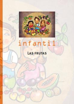 Munduko Hiritarrok. Interculturalidad. Infantil. Las frutas