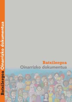 Munduko Hiritarrok. Kulturartekotasuna. Batxilergoa. Oinarrizko Dokumentua