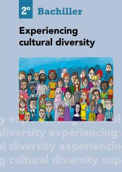 Munduko Hiritarrok. Interculturalism. Baccalaureate 2. Experiencing cultural diversity