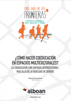 Más allá de las fronteras: cómo hacer coeducación en espacios multiculturales Más allá de las fronteras: cómo hacer coeducación en espacios multiculturales