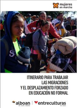 Itinerario para trabajar las migraciones y el desplazamiento forzado