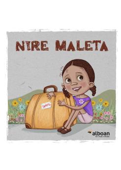 Nire maleta, ipuina Nire maleta, ipuina